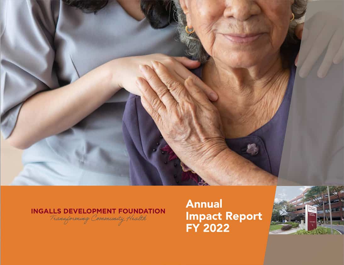 Ingalls Development Foundation 2022 Annual Impact Report